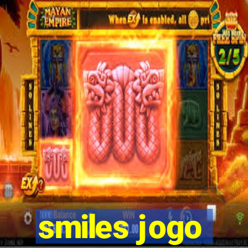 smiles jogo